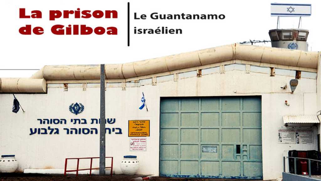 La prison de Gilboa, le Guantanamo israélien